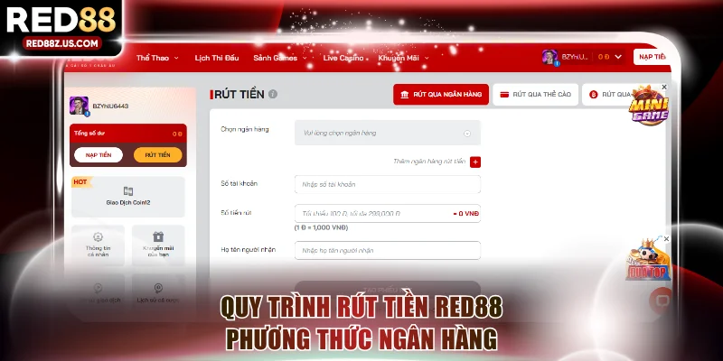 Các bước rút tiền RED88 thông qua ngân hàng nhanh chóng
