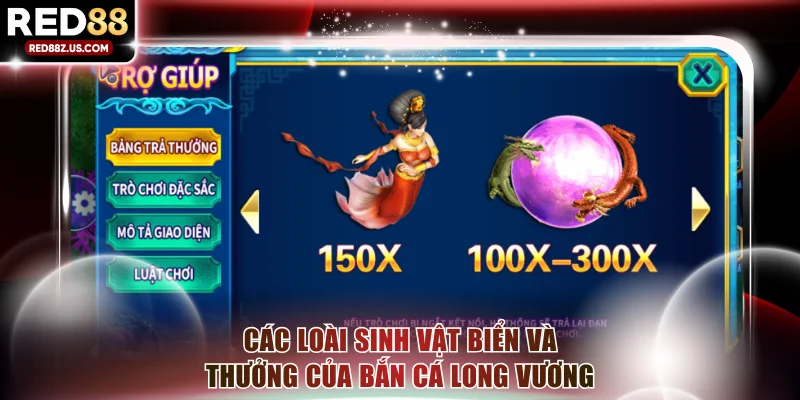 Các loài sinh vật biển và thưởng của bắn cá Long Vương