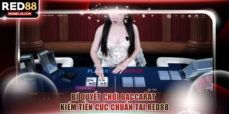 Chơi Baccarat kiếm tiền