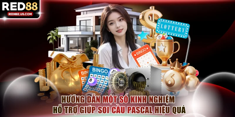 Hướng dẫn một số kinh nghiệm hỗ trợ giúp soi cầu Pascal hiệu quả