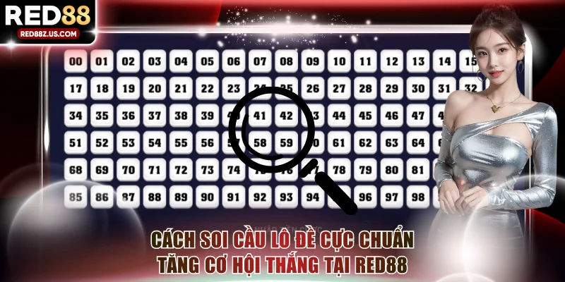 Soi cầu lô đề